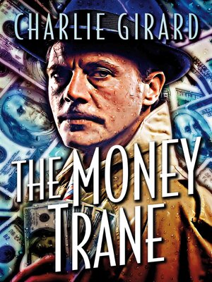 cover image of The Money Trane